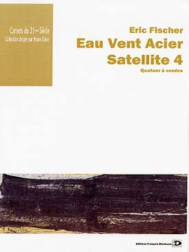 Illustration de Eau Vent Acier - Satellite 4
