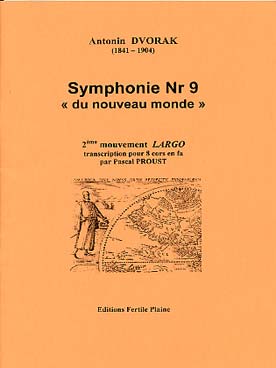 Illustration de Largo de la symphonie N° 9 du Nouveau monde, tr. Proust pour 8 cors