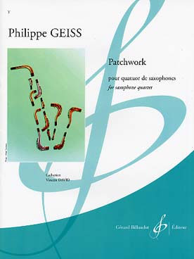 Illustration de Patchwork pour quatuor de sax SATB