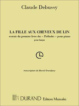 Illustration de La Fille aux cheveux de lin (extrait des préludes pour piano), tr. Grandjany
