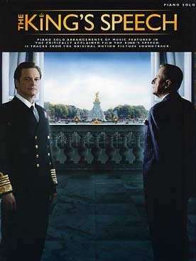 Illustration de Le DISCOURS D'UN ROI (King's speech), musique de Alexandre Desplat