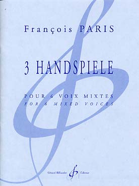 Illustration de 3 Handspiele pour 6 voix mixtes, claves et bols japonais accordés sol 2 et mi 3