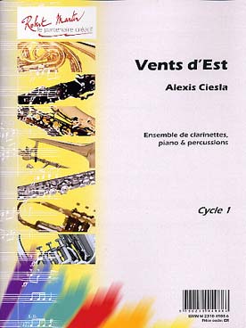Illustration de Vents d'est pour ensemble de clarinettes piano et percussions