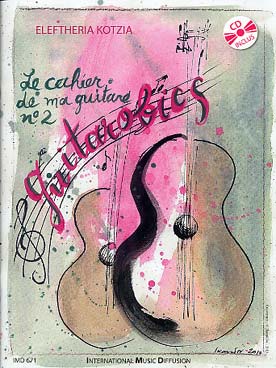 Illustration de Le Cahier de ma guitare, méthode - Vol. 2 "Guitarobics" avec CD d'écoute