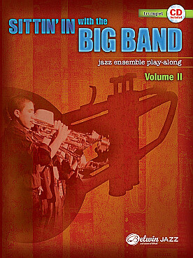 Illustration de SITTIN' IN WITH THE BIG BAND - Vol. 2 : trompette en si b