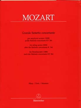 Illustration de Grand sextuor concertant (2 violons, 2 altos et 2 violoncelles) d'après la symphonie concertante K 364 - parties