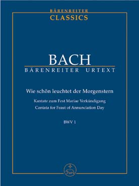 Illustration de Cantate BWV 1 Wie schön leuchtet der  Morgenstern pour solistes SATB, chœur mixte SATB, 2 cors, 2 hautbois, cordes et orgue ou b. c., version poche
