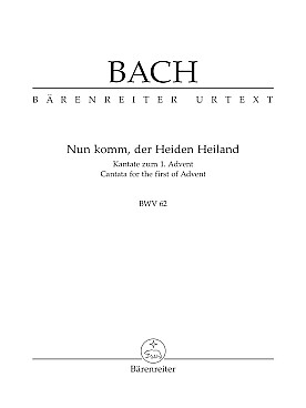 Illustration de Cantate BWV 62 Nun komm, der Heiden  Heiland pour solistes SATB, chœur mixte SATB, 2 hautbois, cor, cordes, b.c