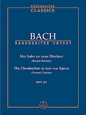 Illustration de Cantate BWV 212 Mer han en neue Oberkeet pour solistes SB, orchestre et b.c