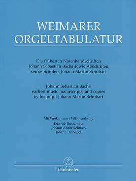 Illustration de Bach 'earliest music manuscripts by his pupil Martin Schubart : œuvres de Reinken, Buxtehude et Pachelbel
