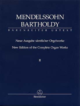 Illustration de New Edition of the Complete Organ Works - Vol. 2