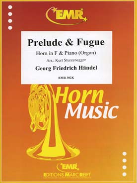 Illustration de Prélude et fugue pour cor en fa et piano ou orgue (tr. Sturzenegger)