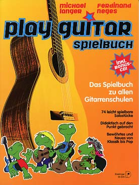 Illustration de Play guitar spielbuch : 74 petits morceaux avec CD