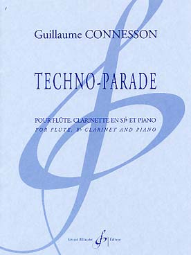 Illustration de Techno-parade pour flûte, clarinette et piano