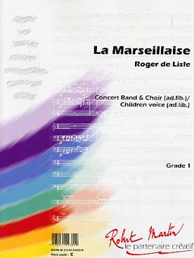 Illustration de La Marseillaise (tr. Dupont pour harmonie) conducteur et parties