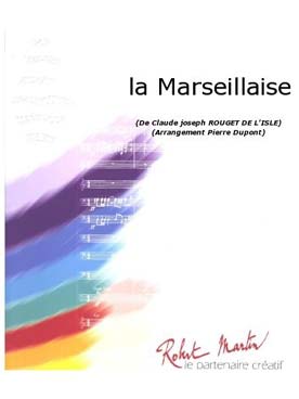 Illustration de La Marseillaise (tr. Dupont pour harmonie) conducteur