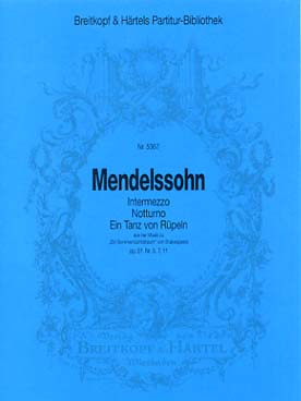 Illustration de Le Songe d'une nuit d'été op. 61 :  intermezzo, nocturne et danse des clowns