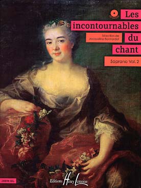 Illustration de Les INCONTOURNABLES DU CHANT SOPRANO, sél. Bonnardot, avec CD d'accompagnement - Vol. 2 : Brahms, Fauré, Gounod, Haendel, Mozart, Rameau, Telemann