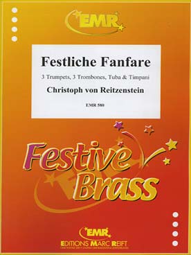 Illustration de Festliche fanfare pour 3 trompettes, 3 3 trombones, tuba et timbales