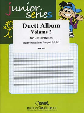 Illustration de DUETT ALBUM "Junior series" pour 2 clarinettes (tr. Michel) - Vol. 3