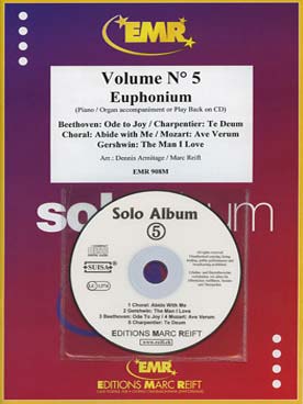 Illustration de SOLO ALBUM (tr. Armitage/Reift) avec accompagnement piano + CD play-along - Vol. 5 : Beethoven, Charpentier, Mozart, Gershwin (pour euphonium)