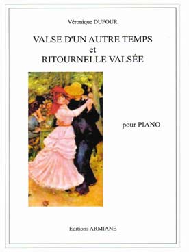 Illustration de Valse d'un autre temps et Ritournelle valsée