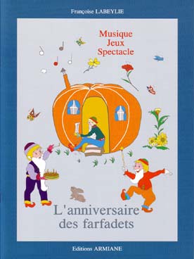 Illustration de L'Anniversaire des farfadets, conte musical pour piano, guitare, percussion