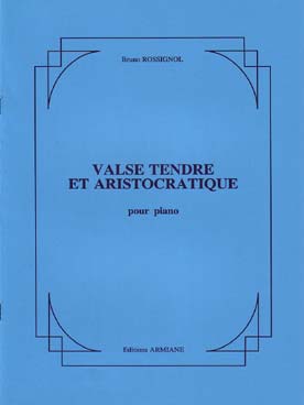 Illustration de Valse tendre et artistocratique