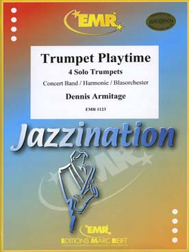 Illustration de Trumpet playtime pour 4 trompettes et orchestre à vents