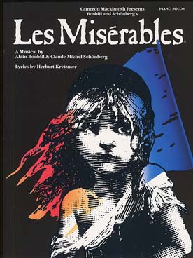 Illustration de LES MISERABLES 14 chansons de la comédie musicale arrangées pour le piano (sans les paroles)