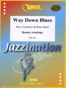 Illustration de Way down blues pour trombone basse et ensemble de cuivres