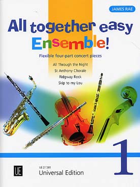 Illustration de ALL TOGETHER EASY ENSEMBLE ! 4 pièces arr. James Rae pour ensemble variable tous instruments avec piano ad lib. (conducteur + 14 parties) - Vol. 1