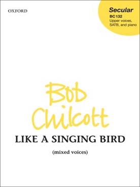 Illustration de Like a singing bird pour SATB et piano