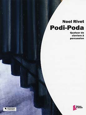 Illustration de Podi poda pour vibraphone, marimba, marimba-basse et cloche-tube