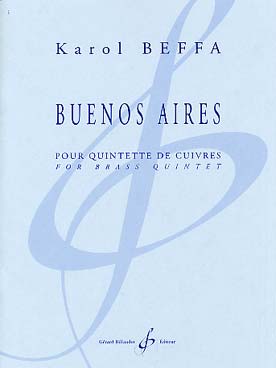 Illustration de Buenos Aires pour quintette de cuivres (2 trompettes ut, cor, trombone, tuba)