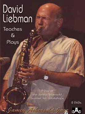 Illustration de Teaches and plays : a day at the summer jazz workshops (2 DVD)