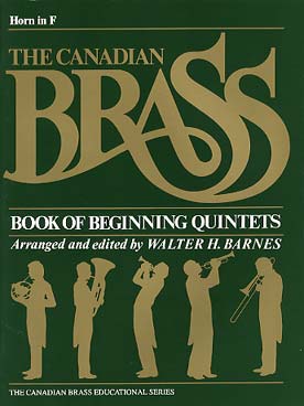 Illustration de CANADIAN BRASS BOOK OF BEGINNING QUINTET niveau très facile - partie cor