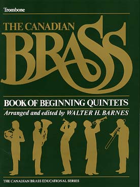 Illustration de CANADIAN BRASS BOOK OF BEGINNING QUINTET niveau très facile - partie trombone