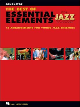 Illustration de BEST OF ESSENTIAL ELEMENTS JAZZ ENSEMBLE - Conducteur