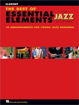 Illustration de BEST OF ESSENTIAL ELEMENTS JAZZ ENSEMBLE - Clarinette