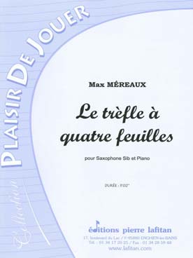 Illustration de Le Trèfle à 4 feuilles pour saxophone ténor et piano