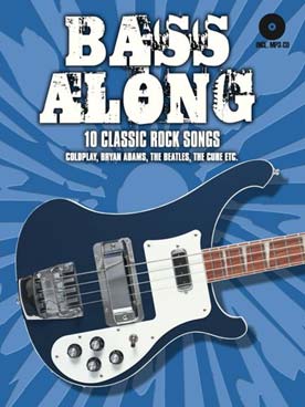 Illustration bass along : 10 classic rock songs
