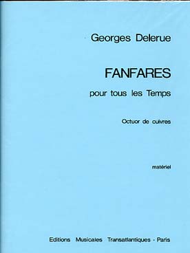 Illustration delerue fanfare pour tous les temps