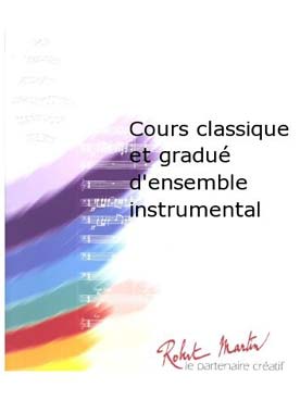 Illustration de Cours classique et gradué d'ensemble instrumental