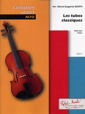 Illustration de Les TUBES CLASSIQUES : 12 thèmes célèbres, arr. Maffi niveau 1er cycle