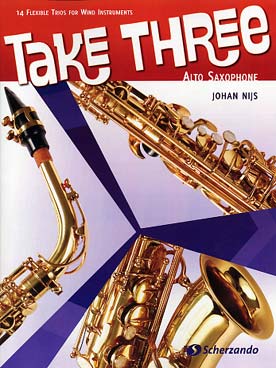 Illustration de Take three : 14 trios flexibles pour 3 saxophones alto