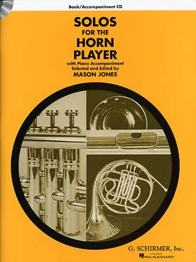 Illustration de SOLOS FOR THE HORN PLAYER (Mason Jones): 14 morceaux de Purcell, Mozart, Brahms, St-Saëns, Ravel...avec carte de téléchargement