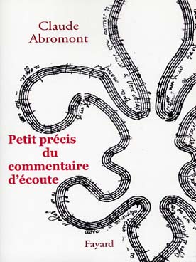 Illustration de Petit précis du commentaire d'écoute