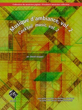 Illustration de MUSIQUE D'AMBIANCE (tr. David Jacques pour guitare et violon ou instrument mélodique) - Vol. 2
