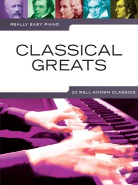 Illustration de CLASSICAL GREATS : 23 morceaux célèbres